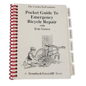 1999 Pocket Guide Emergency Bicycle Repair Spiral Cordes LaFontaine Grove Bike